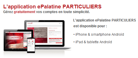 application ePalatine Android Iphone connexion à l'espace client Palatine