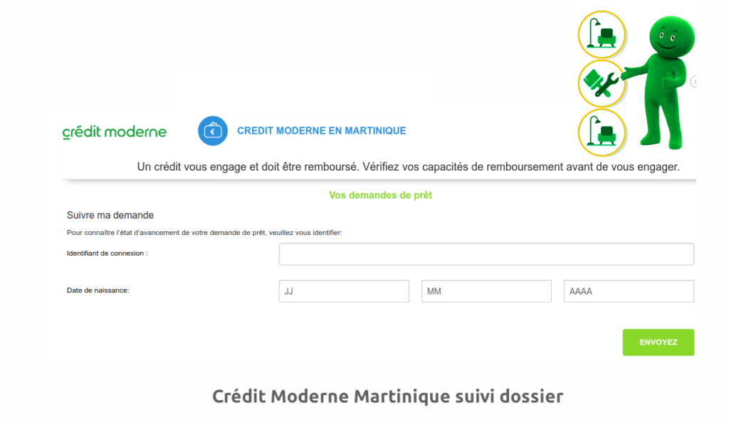 Crédit Moderne Martinique suivi dossier