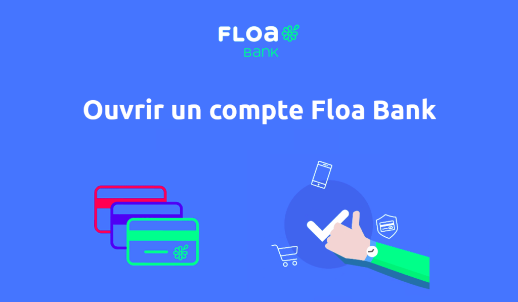 ouvrir un compte Floa Bank