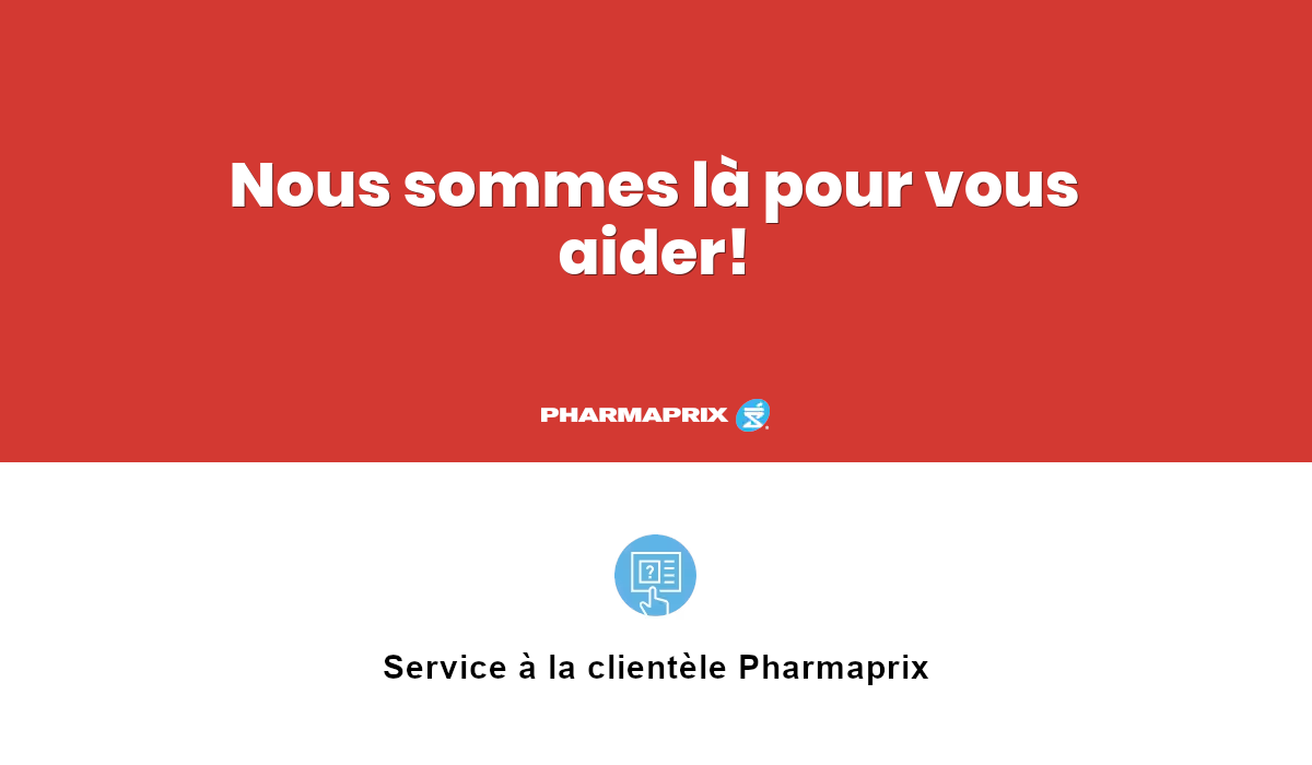 service clientèle Pharmaprix