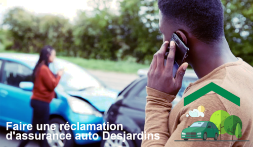 réclamation d'assurance auto desjardins