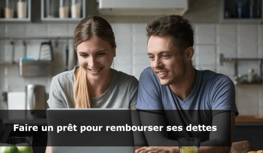 faire un prêt pour rembourser ses dettes