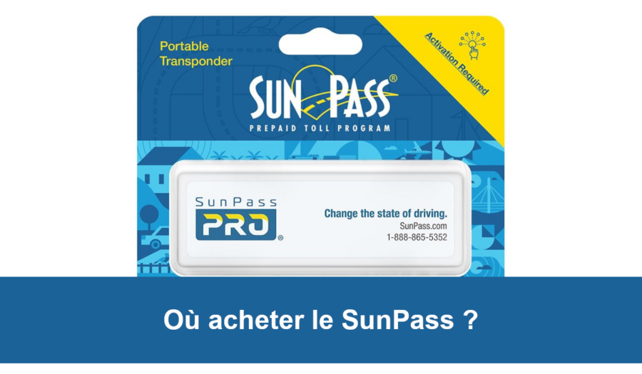 acheter le sunpass au Canada ou en Floride ?